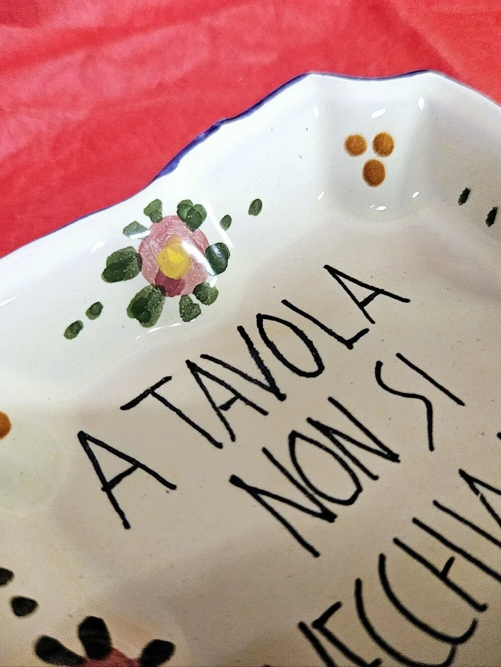 Italian Proverb Small Hand Painted Trinket Dish A Tavola Non Si Invercchia Mai